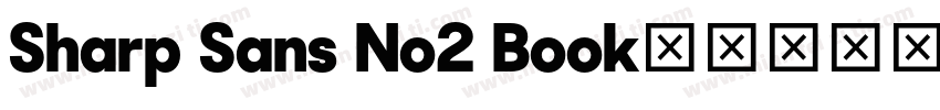 Sharp Sans No2 Book字体转换